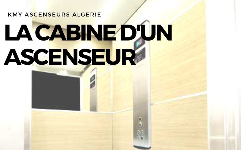 Cabine ascenseur KMY Algérie