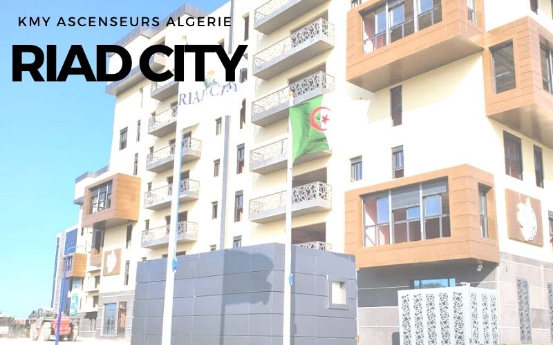 RIAD CITY KMY ASCENSEURS ALGERIE